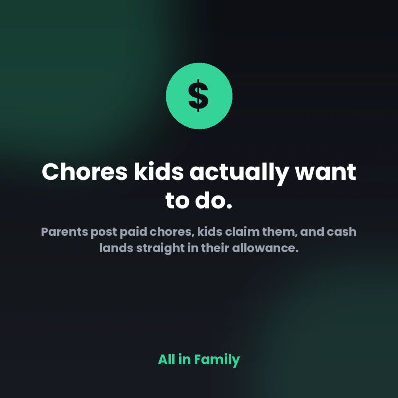 Chores kids actually want to do.